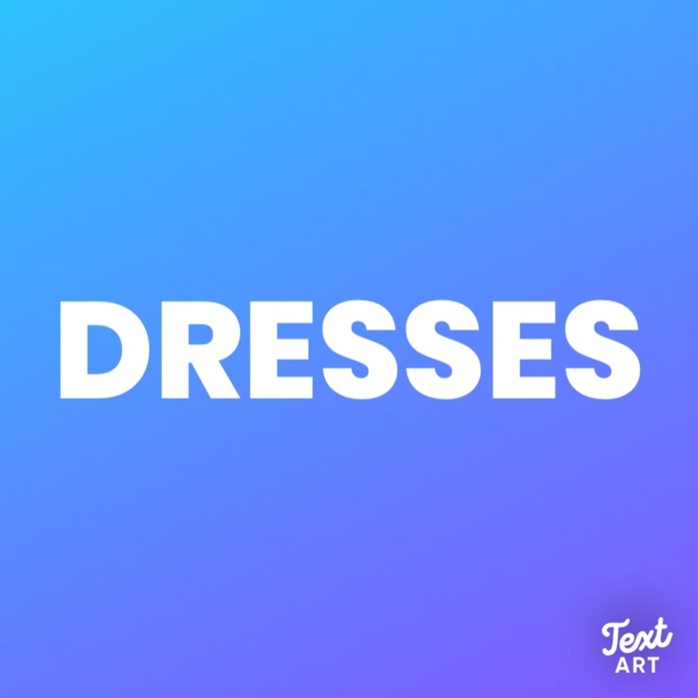 Dresses